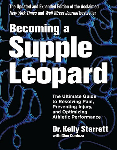 Becoming a Supple Leopard 2nd Edition